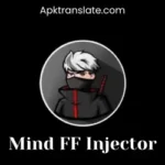 Mind FF Injector Apk
