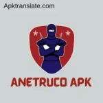 ANETRUCO APK