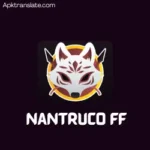 NANTRUCO FF APK