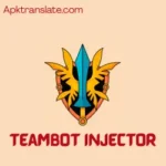 Teambot Injector