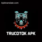 Trucotok APK